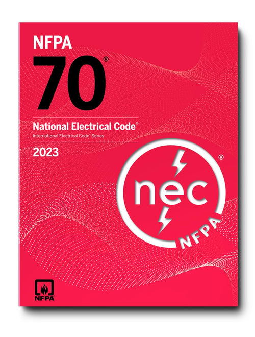 National Electrical Code 2023 (National Fire Protection Associations National Electrical Code) with Tabs